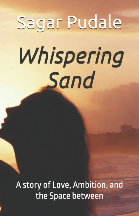 Kniha Whispering Sand Sagar Pudale
