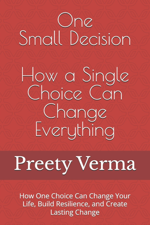 Kniha One Small Decision Preety Verma
