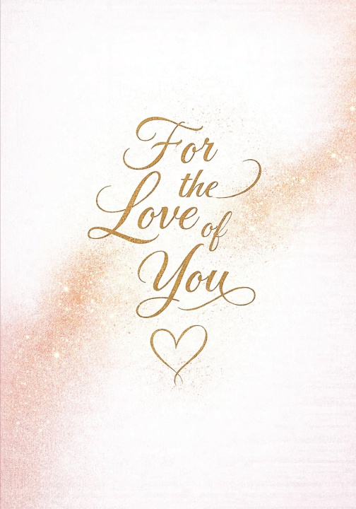 Kniha For the Love of You Tansia Founar