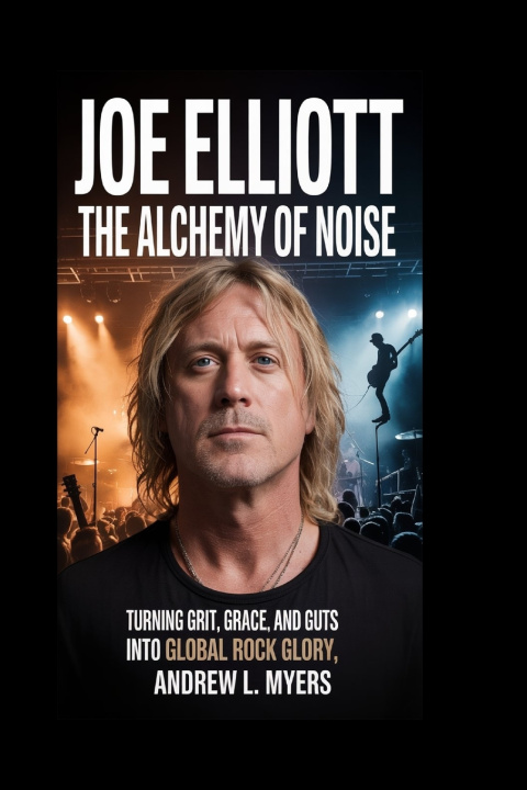 Kniha Joe Elliott Andrew L. Myers