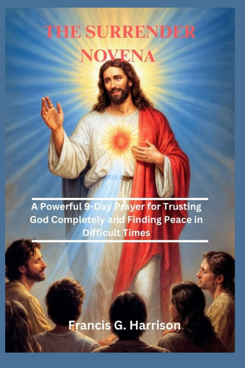 Kniha THE SURRENDER NOVENA Francis G. Harrison