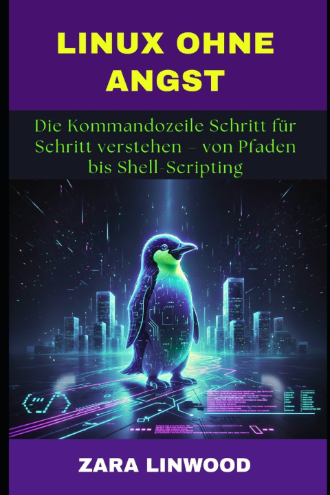 Book LINUX OHNE ANGST Zara Linwood