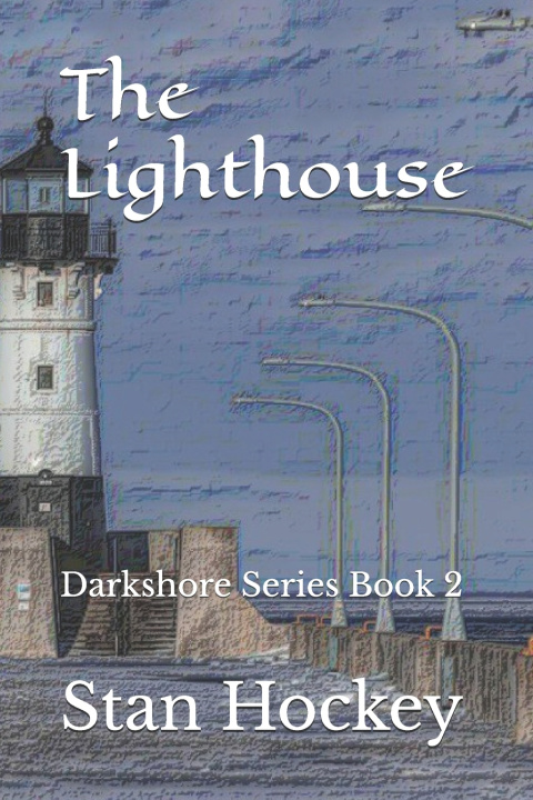 Knjiga The Lighthouse Stan Hockey