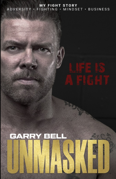 Knjiga UNMASKED Garry Bell