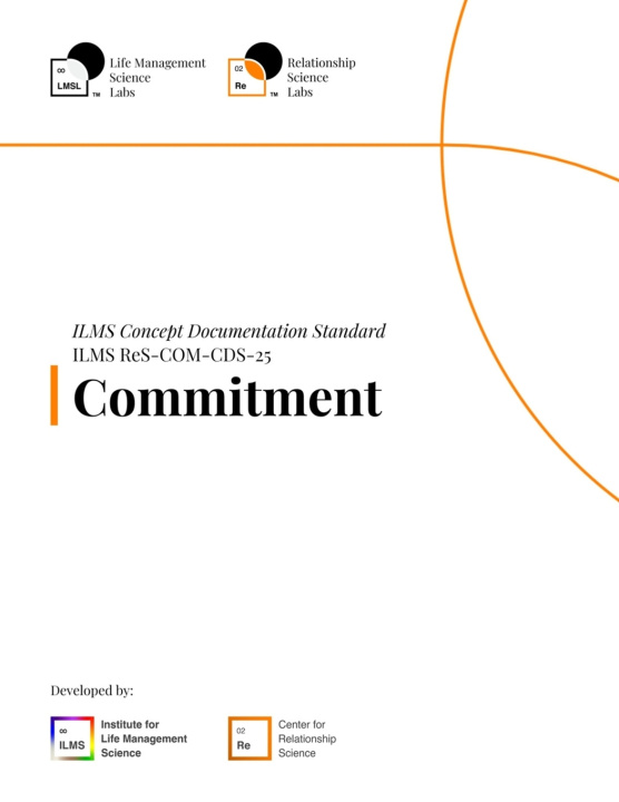 Kniha ILMS Concept Documentation Standard - Commitment (ReS-COM-CDS-25) Life Management Science Labs