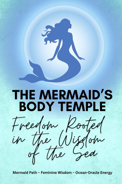 Kniha The Mermaid's Body Temple Nichole CM