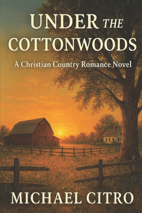 Kniha Under the Cottonwoods Michael Citro