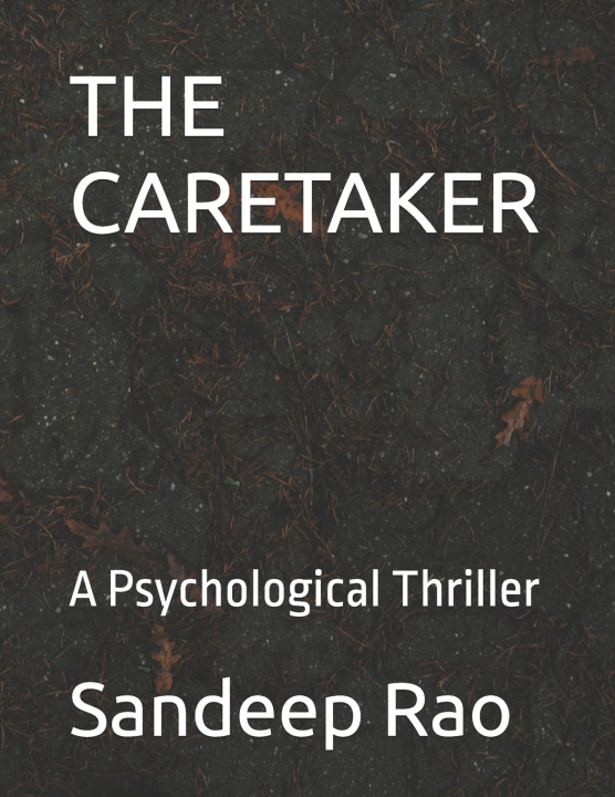 Kniha THE CARETAKER Sandeep Rao