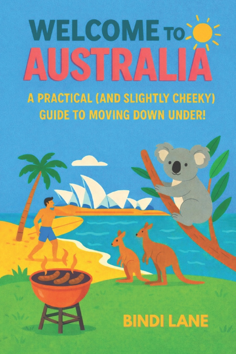 Kniha Welcome To Australia Bindi Lane