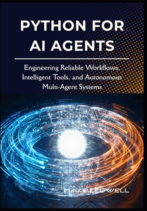 Könyv Python for AI Agents Max Reedwell