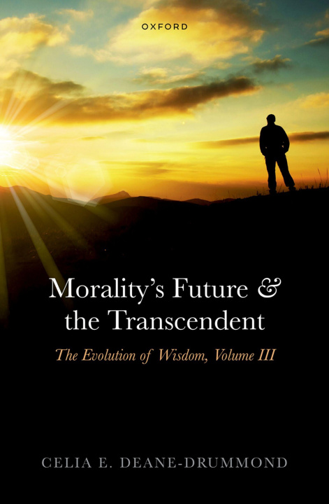 E-knjiga Morality's Future and the Transcendent Celia E. Deane-Drummond
