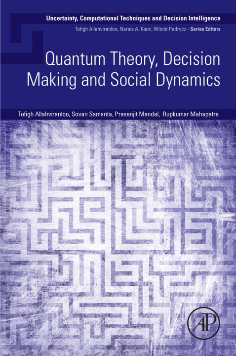 E-knjiga Quantum Theory, Decision Making and Social Dynamics Tofigh Allahviranloo