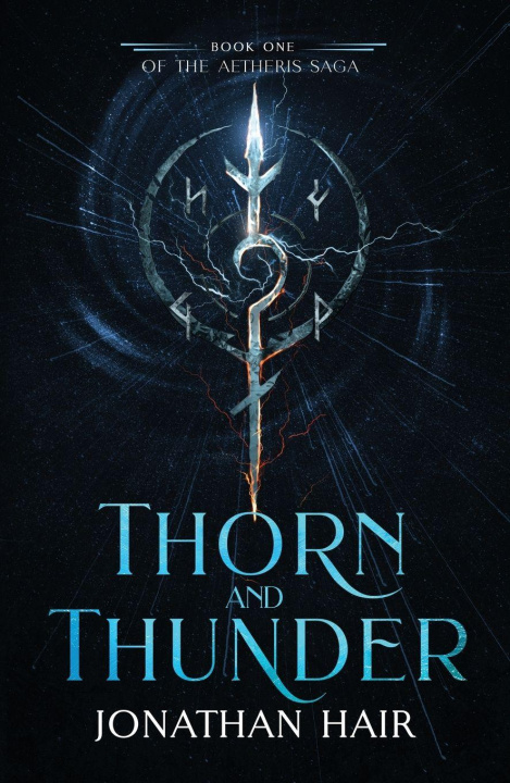 Kniha THORN AND THUNDER Jonathan Hair