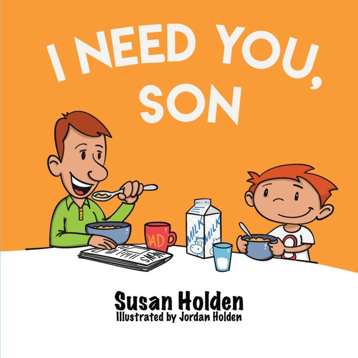 Kniha I Need You Son Susan J Holden