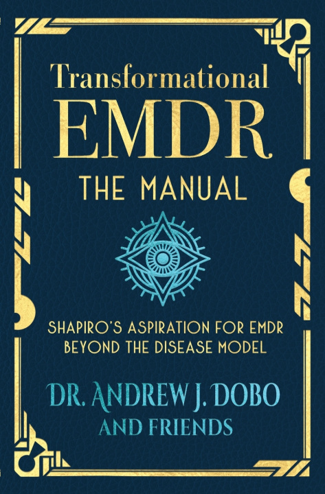 Kniha Transformational EMDR Andrew J. Dobo