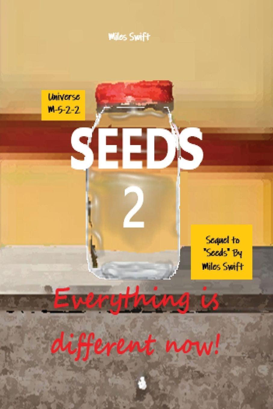 Kniha Seeds 2 Miles Swift