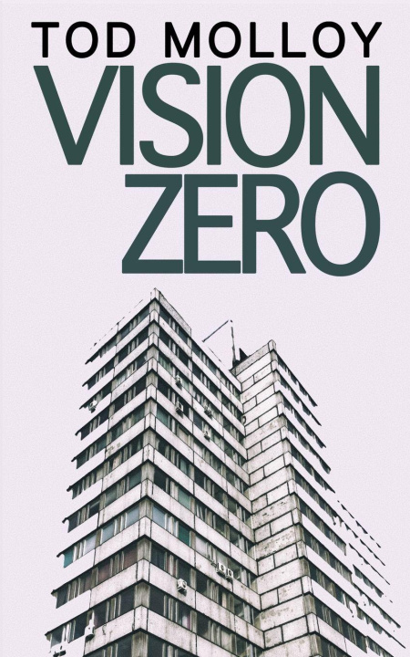 Kniha Vision Zero Tod Molloy