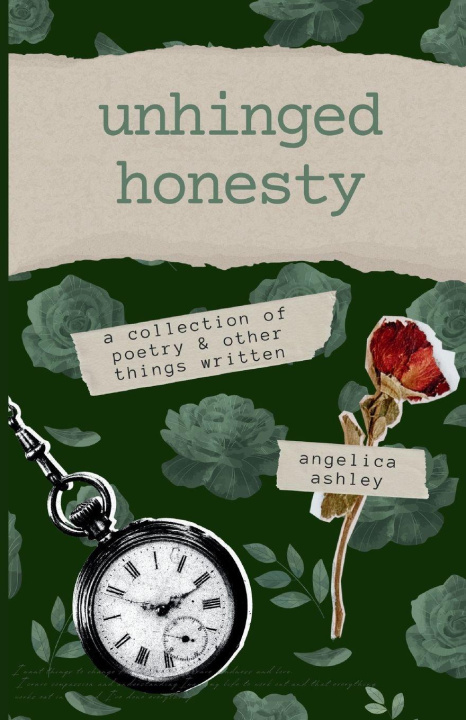 Knjiga Unhinged Honesty Angelica Ashley
