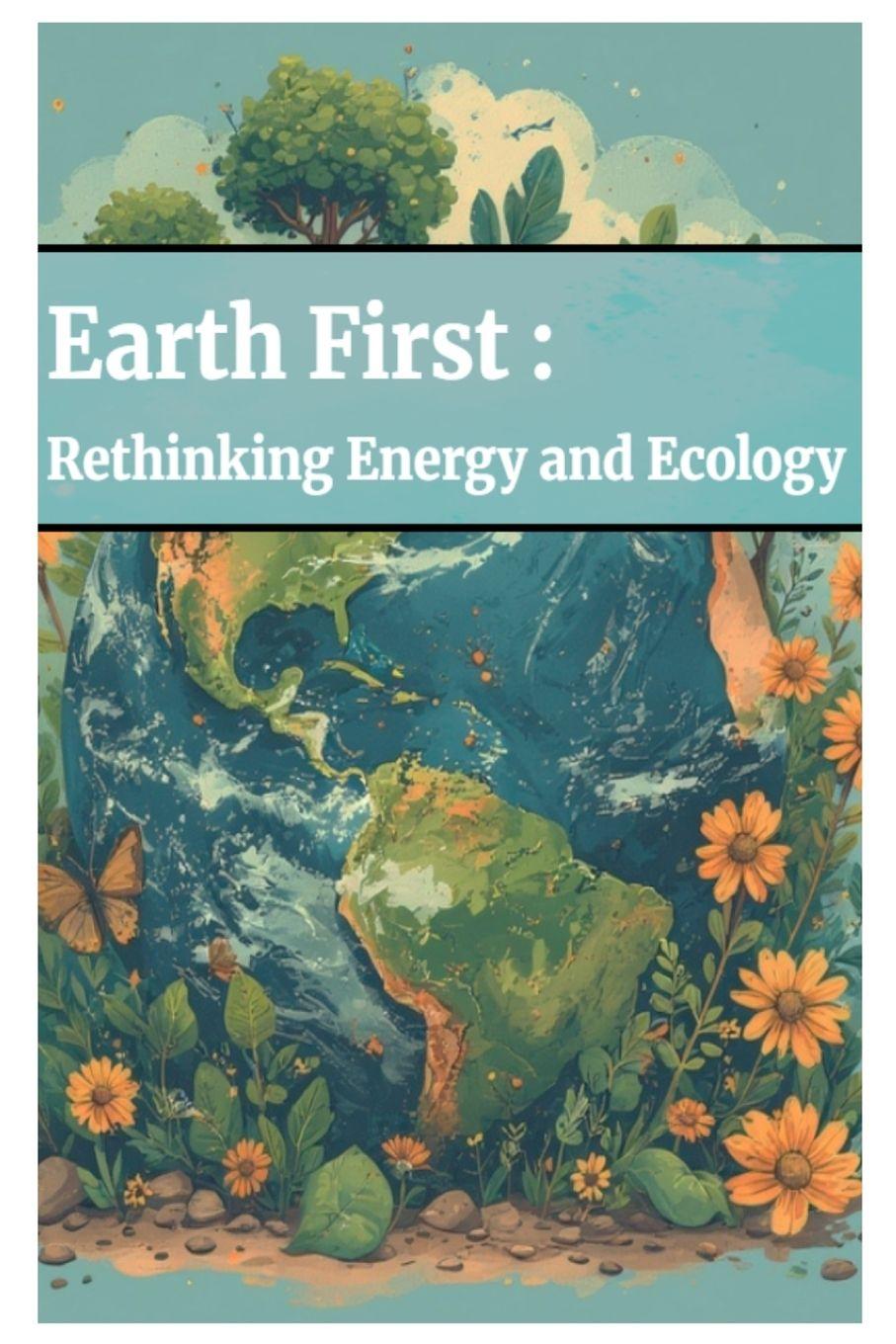 Kniha Earth First Kody Richard