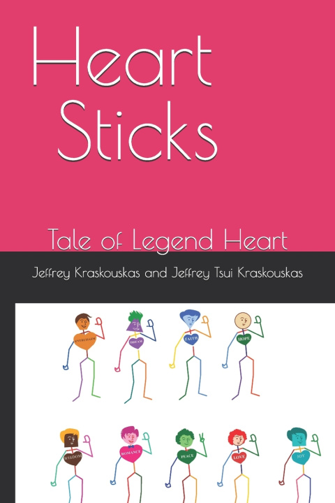 Kniha Heart Sticks Jeffrey Tsui Kraskouskas