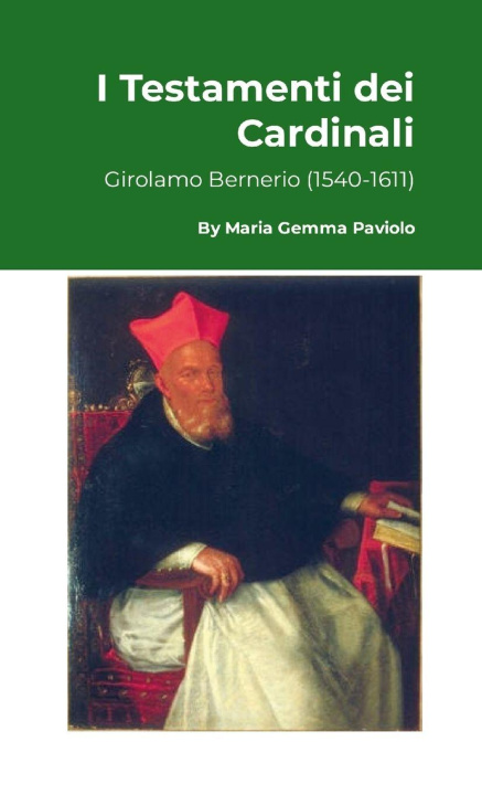 Kniha I Testamenti dei Cardinali Maria Gemma Paviolo