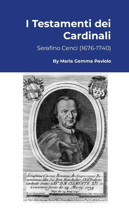 Kniha I Testamenti dei Cardinali Maria Gemma Paviolo