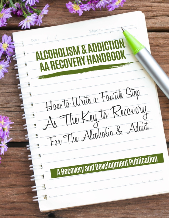 Kniha Alcoholism & Addiction AA Recovery Handbook Recovery Development
