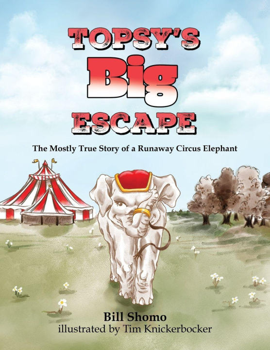 Kniha Topsy's Big Escape Bill Shomo