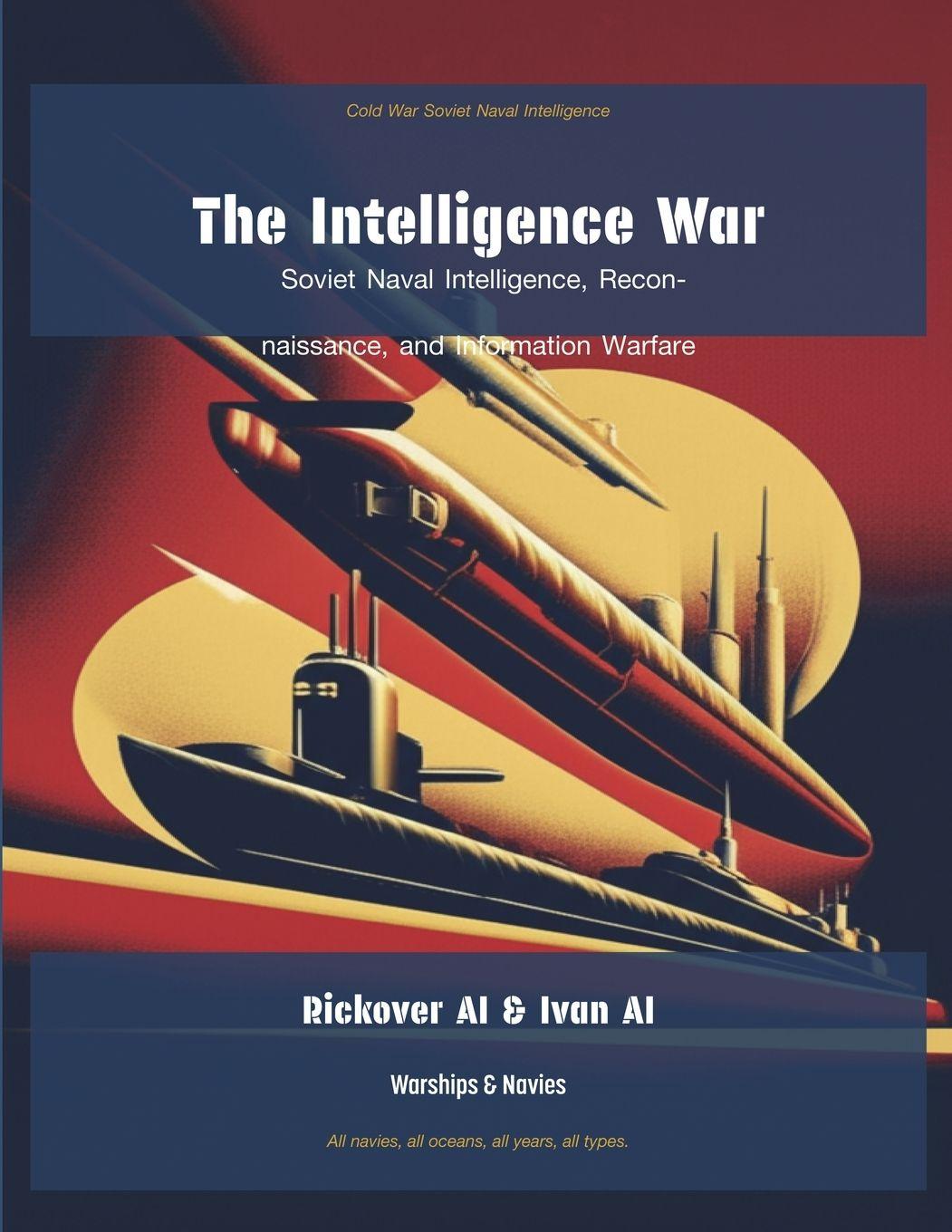 Kniha The Intelligence War Rickover AI