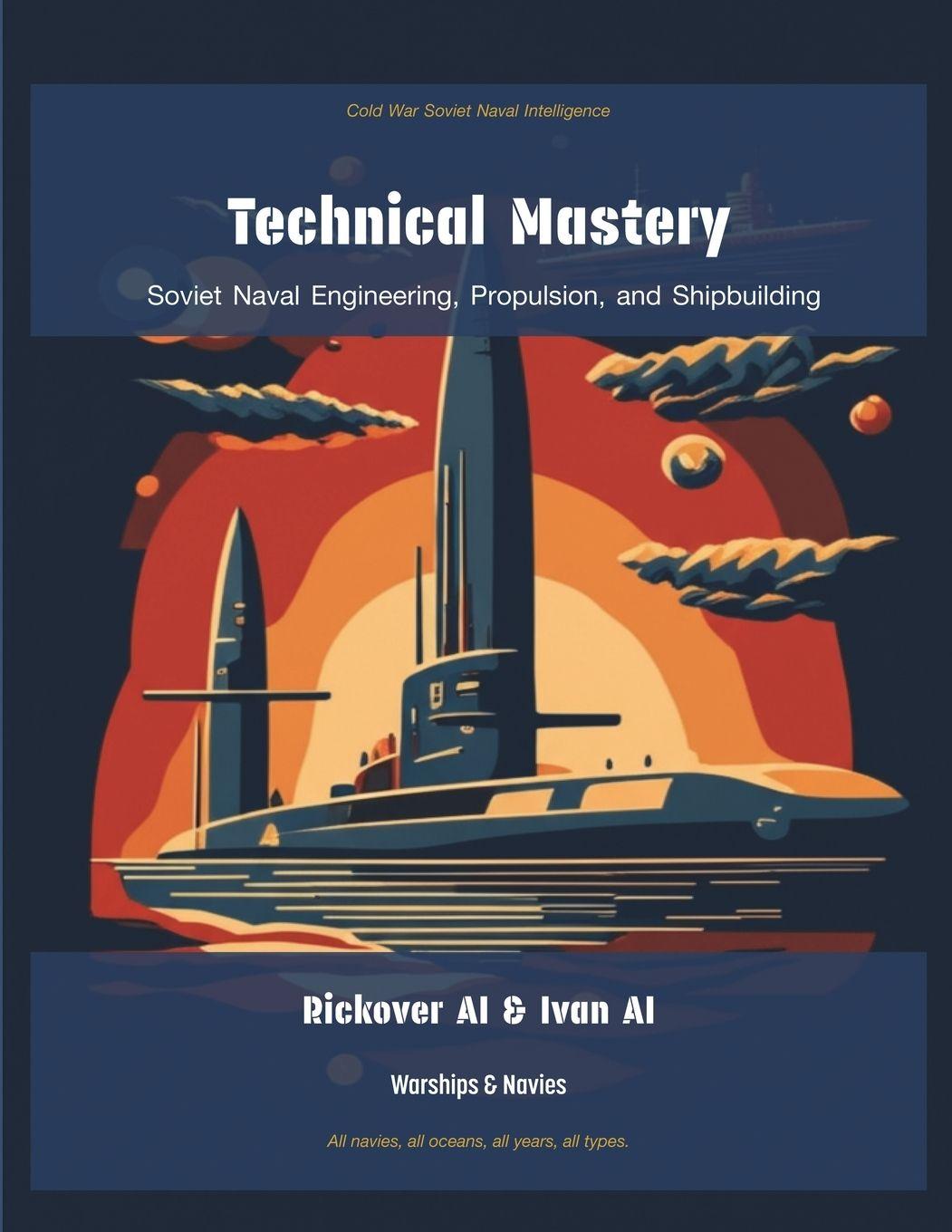 Kniha Technical Mastery Rickover AI