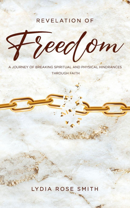 Kniha Revelation of Freedom Lydia Rose Smith