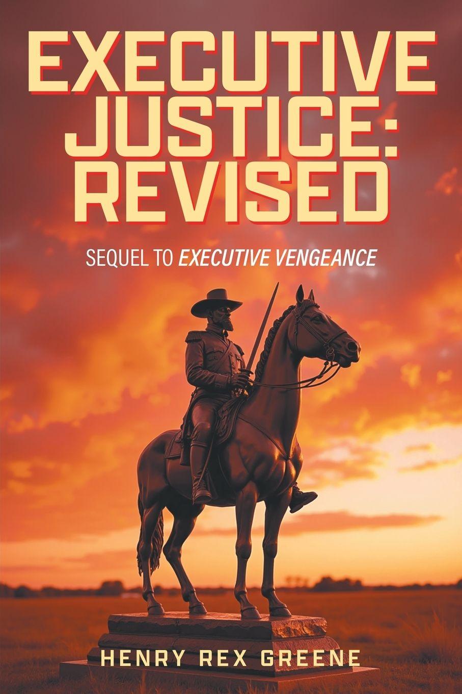Kniha Executive Justice Henry Rex Greene