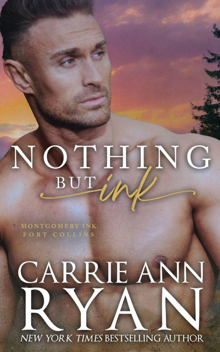 Kniha Nothing but Ink Carrie Ann Ryan