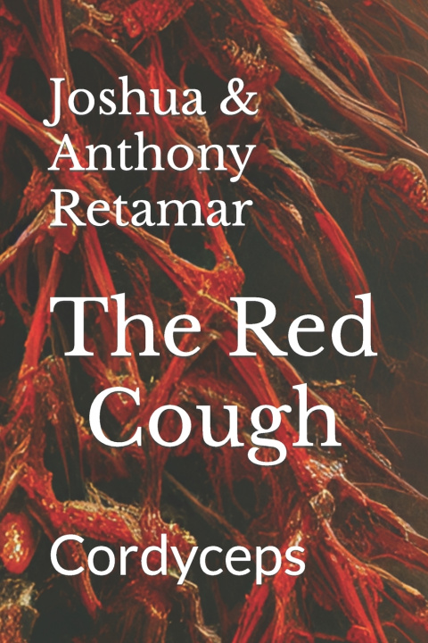 Knjiga The Red Cough Anthony Retamar