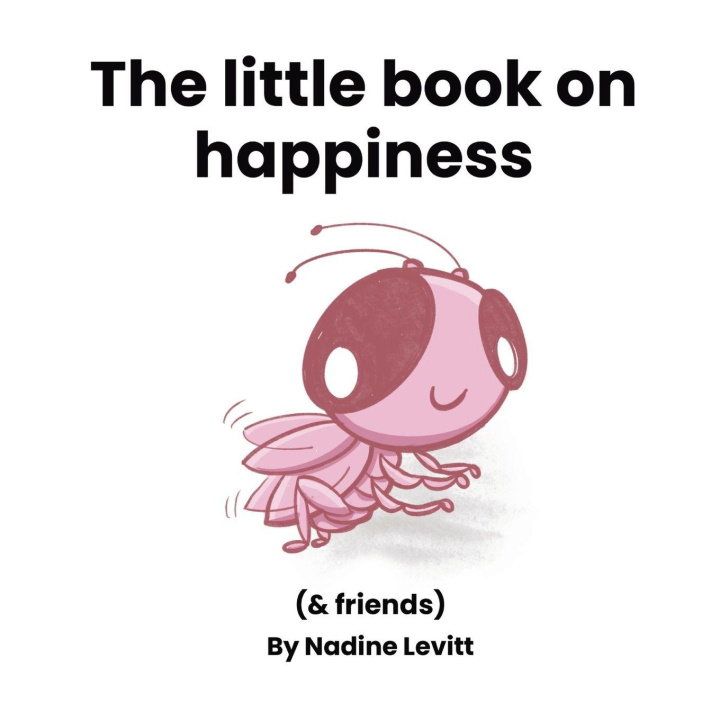 Kniha The little book on happiness Nadine Levitt