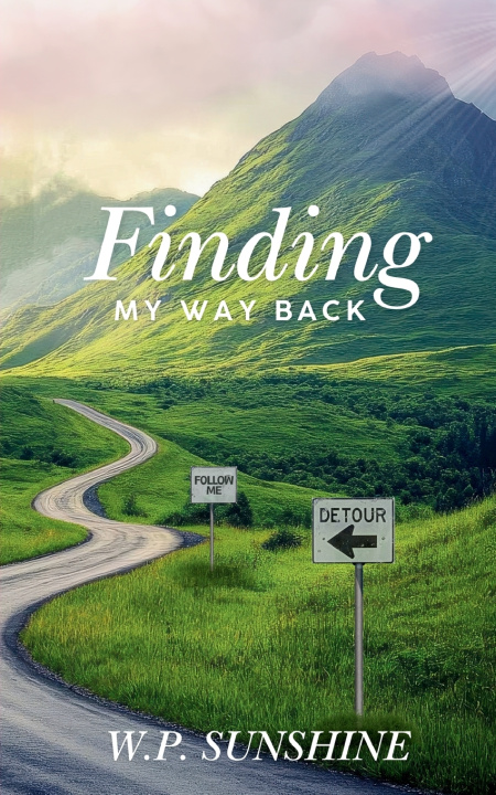 Kniha Finding My Way Back W.P. Sunshine