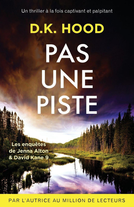 Kniha Pas une piste D.K. Hood