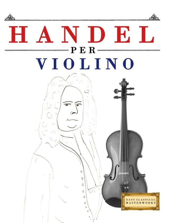 Kniha Handel per Violino E.C. Masterworks