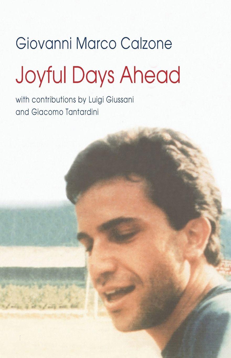 Kniha Joyful Days Ahead Giovanni Calzone