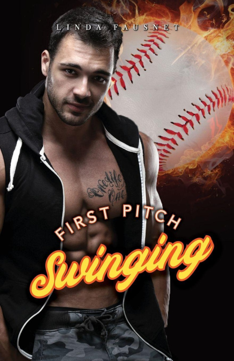 Kniha First Pitch Swinging Linda Fausnet