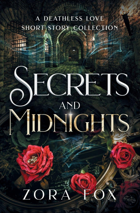 Kniha Secrets and Midnights Zora Fox
