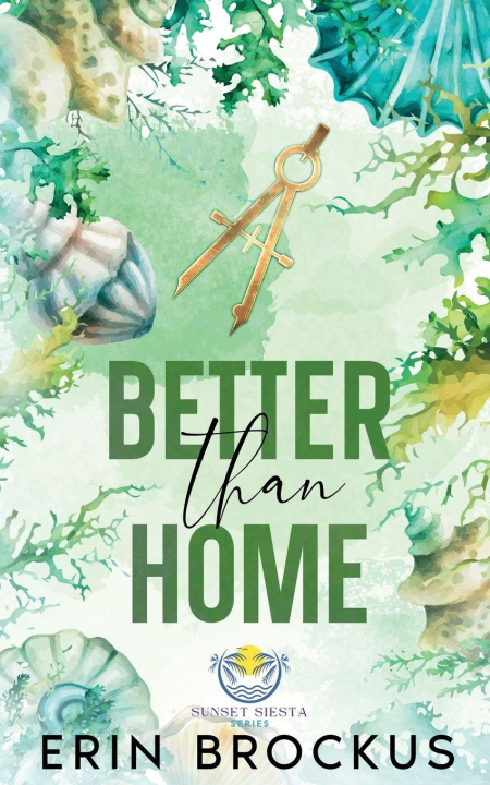 Kniha Better than Home Erin Brockus