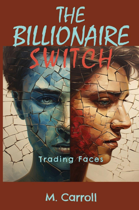 Kniha The Billionaire Switch M. Carroll