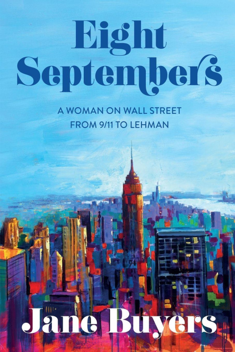Knjiga Eight Septembers Jane Buyers