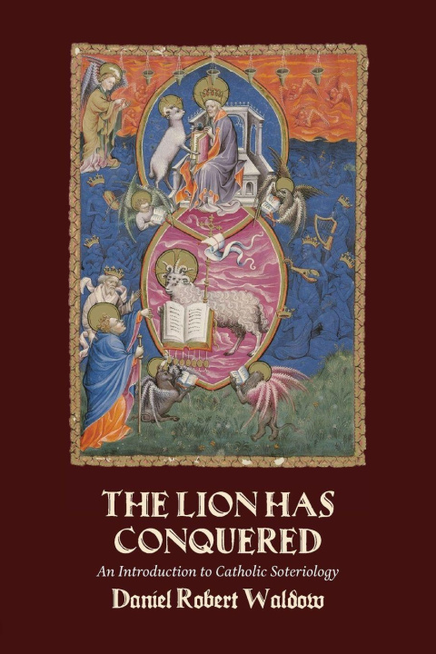 Buch The Lion Has Conquered Daniel Robert Waldow