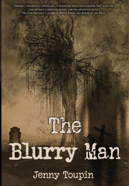 Book The Blurry Man Jenny Toupin