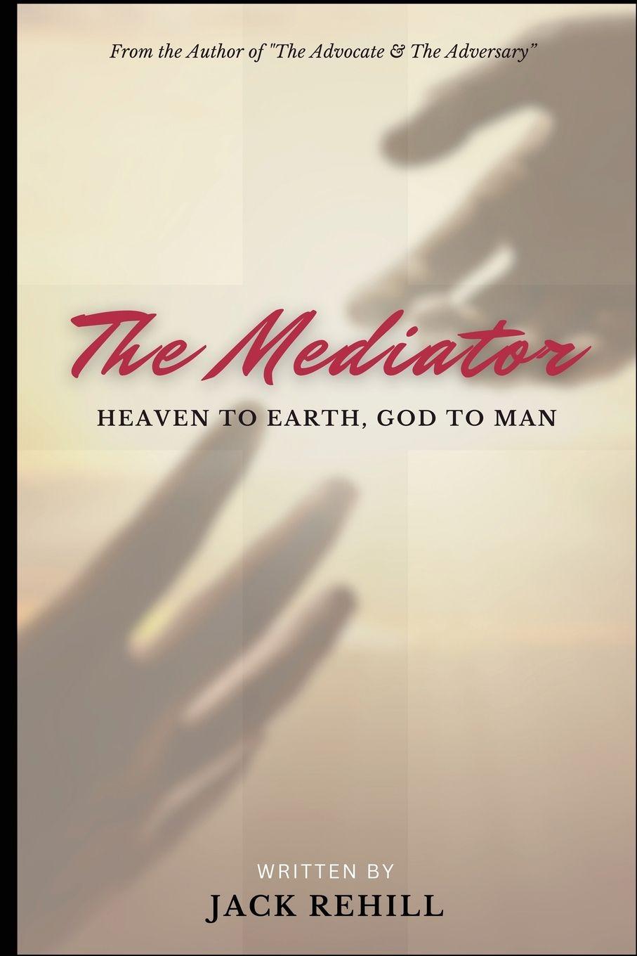 Kniha The Mediator Jack Rehill