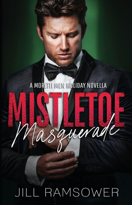 Kniha Mistletoe Masquerade Jill Ramsower