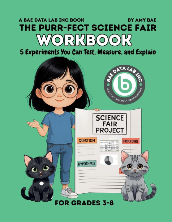 Kniha The Purr-Fect Science Fair Workbook Amy Bae