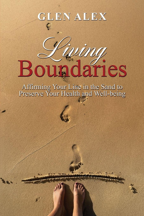 Kniha Living Boundaries Glen Alex